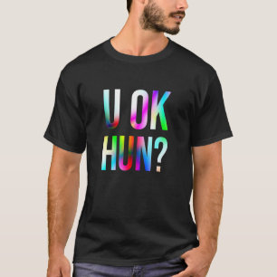 U Ok Hun 1 T-Shirt