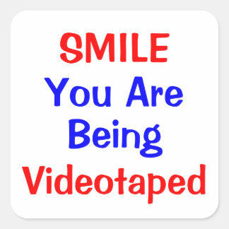 U R Being Watched! Square Sticker