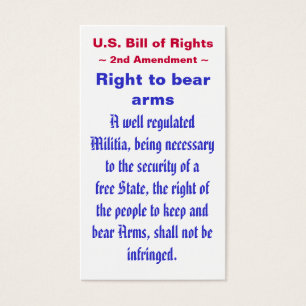 U.S. Bill of Rights ~ Second (2nd) Amendment ~