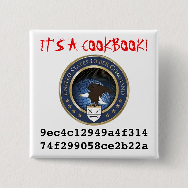 U.S. Cyber Command: It's a Cookbook! 15 Cm Square Badge (Front)