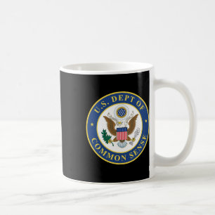 U.s. Department Of Common Sense – Funny Usa Trump Coffee Mug
