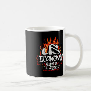 U.s. Economy On Fire Collapsing Trump The Arsonist Coffee Mug