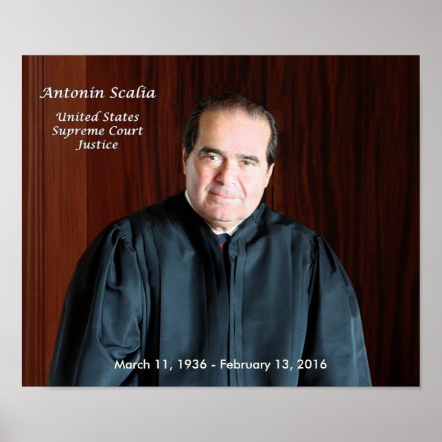 U.S. Supreme Court Justice Antonin Scalia Poster (Front)