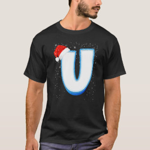 U Snowy Capital Christmas Monogram Alphabet Letter T-Shirt