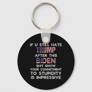U Still Hate Trump After This Biden (on Back) Key Ring