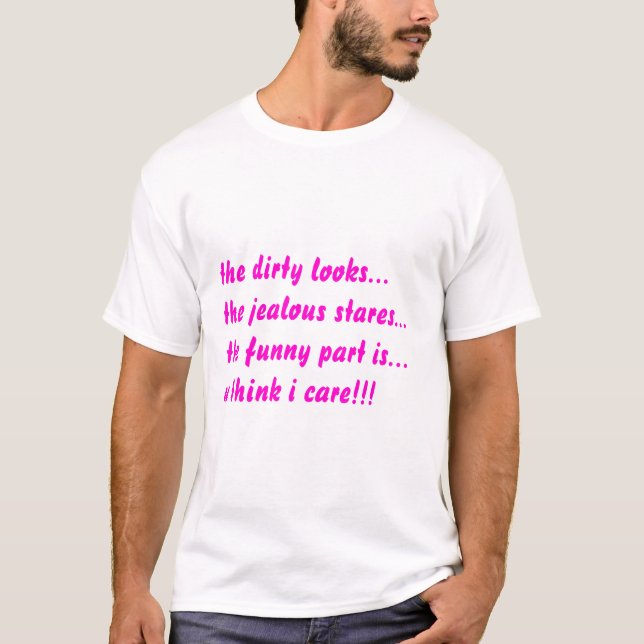 u think i care!!! T-Shirt (Front)