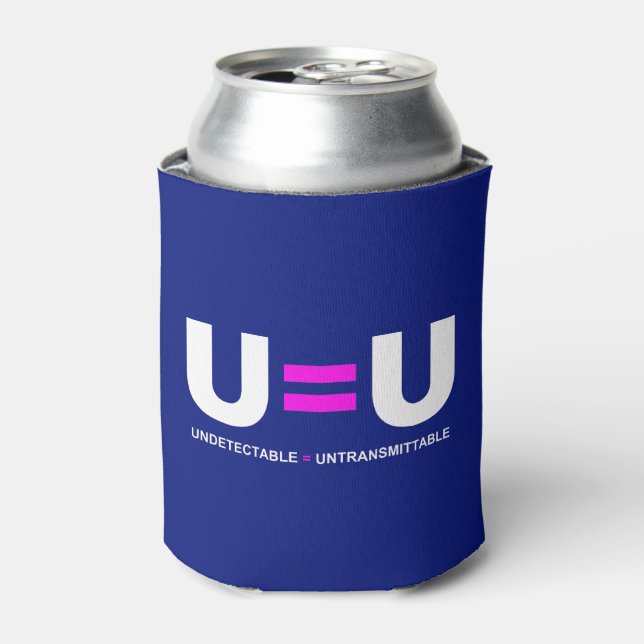 U=U HIV Undetectable Equals Untransmittable Can Cooler (Can Front)
