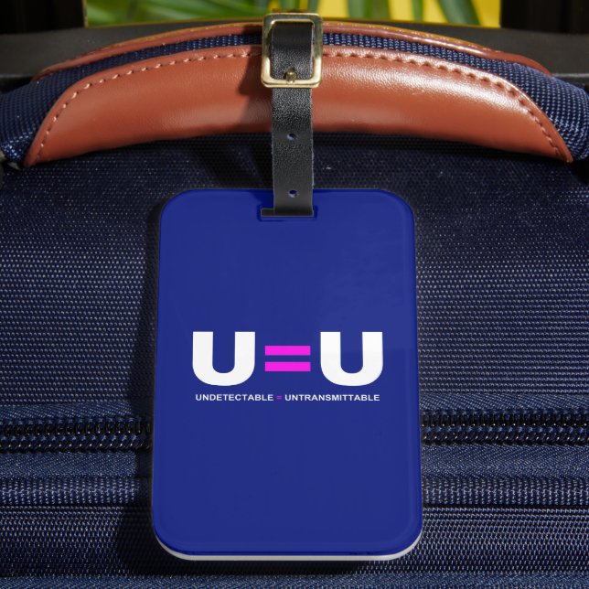 U=U HIV Undetectable Equals Untransmittable Luggage Tag (Front Insitu 2)