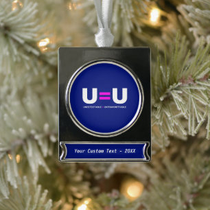 U=U HIV Undetectable Equals Untransmittable Silver Plated Banner Ornament