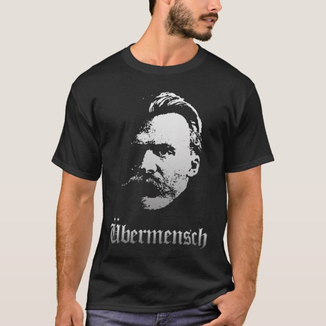 Ubermensch – Friedrich Nietzsche Best German Philo T-Shirt (Front)