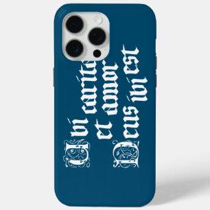Ubi Caritas iPhone 15 Pro Max Case