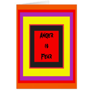 !   UCreate Anger is Fear