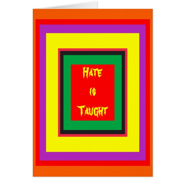 !   UCreate Hate is Taught (Front)