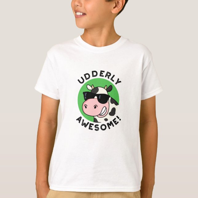 Udderly Awesome Funny Cow Pun  T-Shirt (Front)