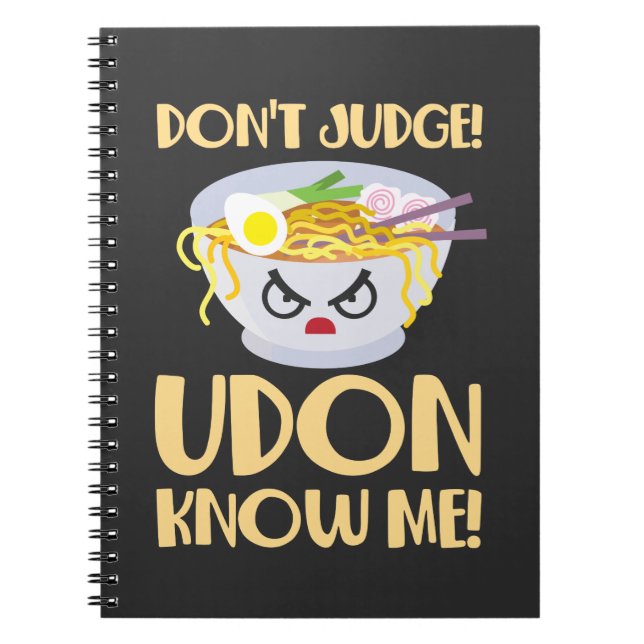 Udon Noodle Soup Pun Japanese Kitchen Food Notebook (Front)