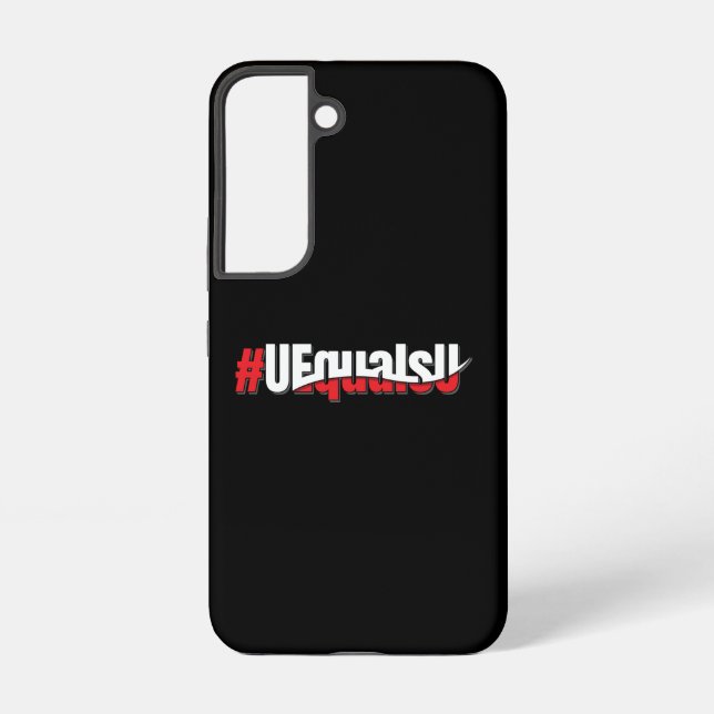 UEqualsU HIV Undetectable Untransmittable Art Samsung Galaxy S22 Case (Back)