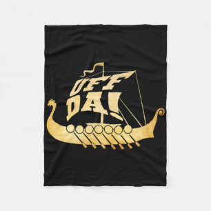 Uff Da! Ancient Viking Ship - Funny Midwest Boatin Fleece Blanket