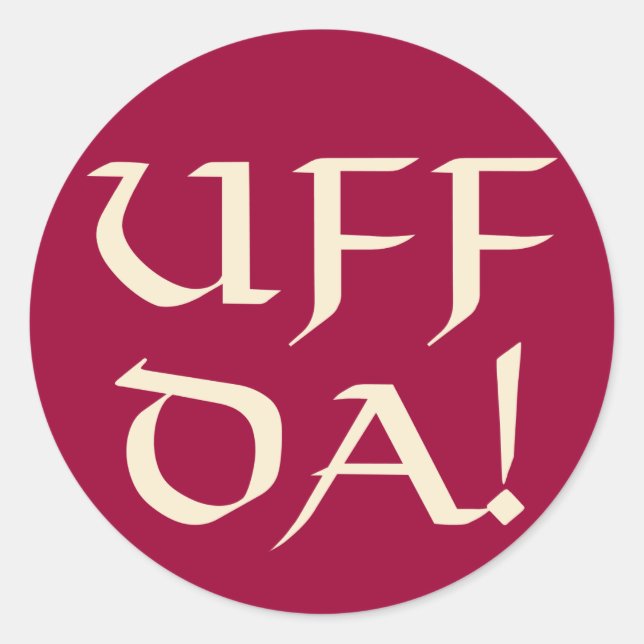 Uff Da! Classic Round Sticker (Front)