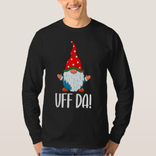 Uff Da Cute Swedish Gnome Christmas Family Matchin T-Shirt