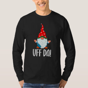 Uff Da Cute Swedish Gnome Christmas Family Matchin T-Shirt