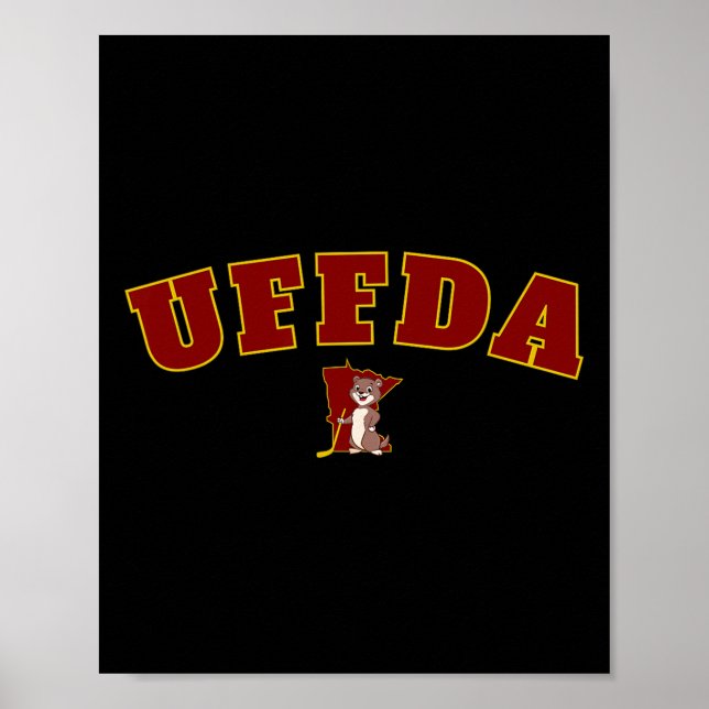 Uff-da Minnesota State Map Hockey Logo Graphic Mn  Poster (Front)