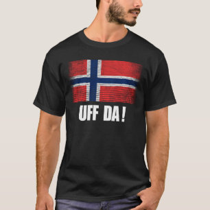Uff Da Norway Flag Norge Heritage Culture Souvenir T-Shirt