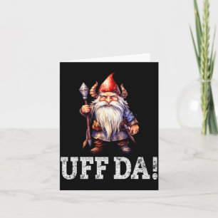 Uff Da Norwegian Quote Scandinavian Viking Gnome Card