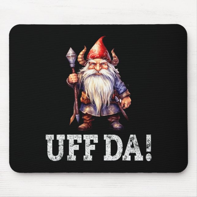 Uff Da Norwegian Quote Scandinavian Viking Gnome  Mouse Pad (Front)