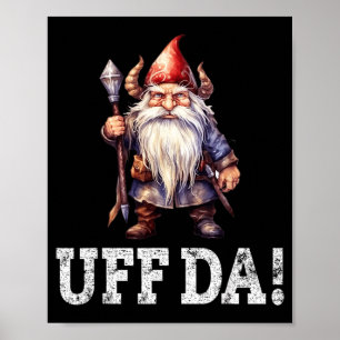 Uff Da Norwegian Quote Scandinavian Viking Gnome Poster