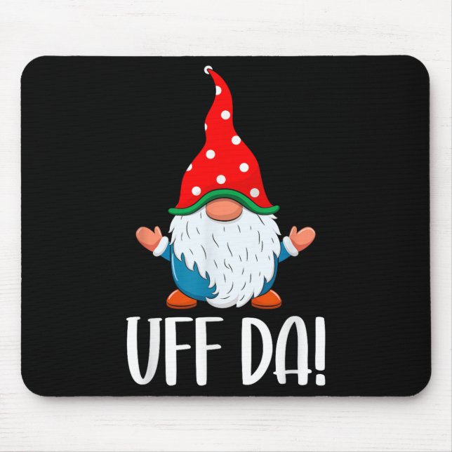 Uff Da Swediomte Gnome Christmas  Mouse Pad (Front)