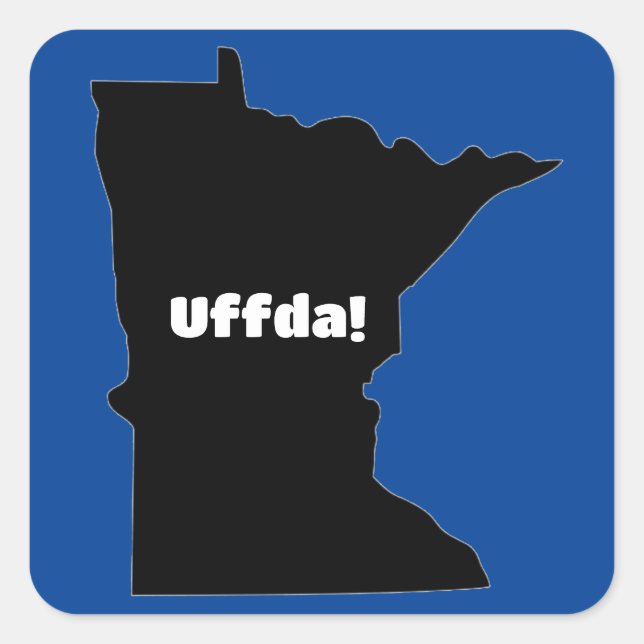 Uffda Minnesota Silhouette –  Midwest Humour Square Sticker (Front)