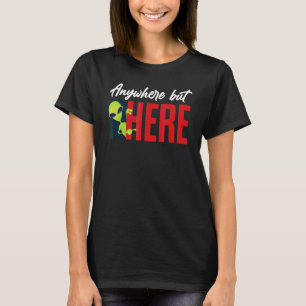 Ufo Anywhere But Here Graphic Alien T-Shirt