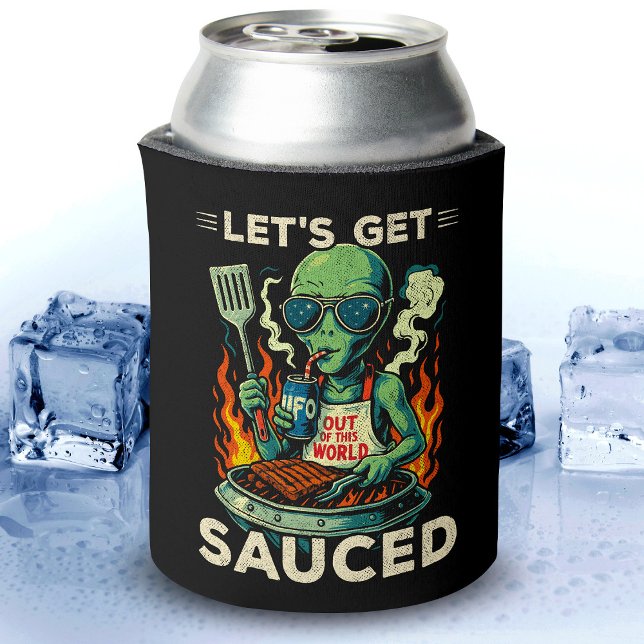 UFO BBQ Grill Cookout Let's Get Sauced Funny Alien Can Cooler (Creator Uploaded)