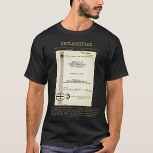 UFO - Declassified NASA-UAP-D005,Apollo17 CDFS1973 T-Shirt
