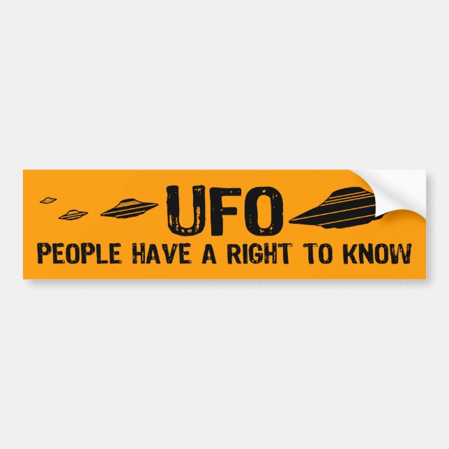 UFO People have a right to know Bumper Sticker (Front)