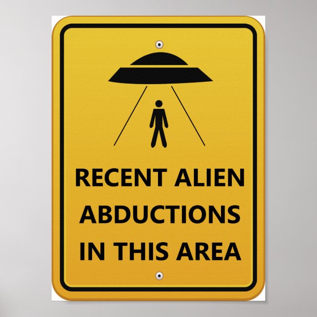 UFO's abductions! Alien Spaceship Humour Poster (Front)