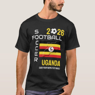 UGANDA Soccer Football Custom 2026 ANY YEAR T-Shirt