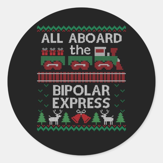 Ugly Bipolar Express Classic Round Sticker (Front)