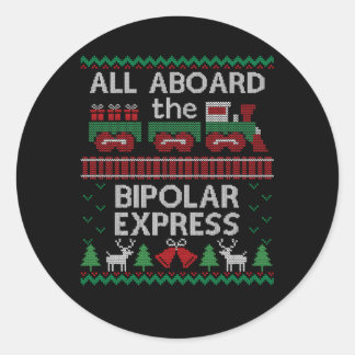 Ugly Bipolar Express Classic Round Sticker