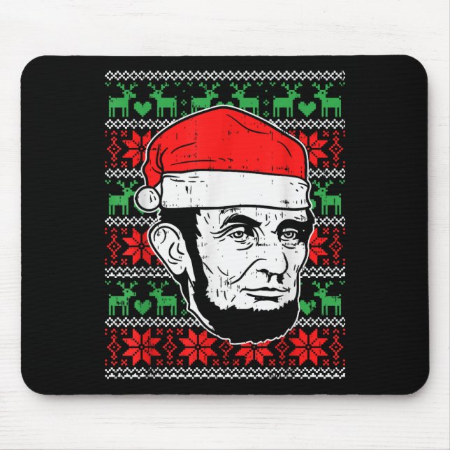Ugly Christmas Abe Shirt Abraham Lincoln Santa Pat Mouse Pad (Front)