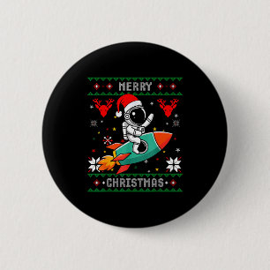 Ugly Christmas Astronaut Riding Rocket Santa Hat T 6 Cm Round Badge
