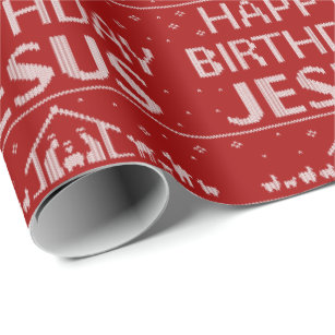 Ugly Christmas Sweater Happy Birthday Jesus Wrapping Paper