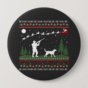 Ugly Christmas Sweater Hunting Season Santa  10 Cm Round Badge