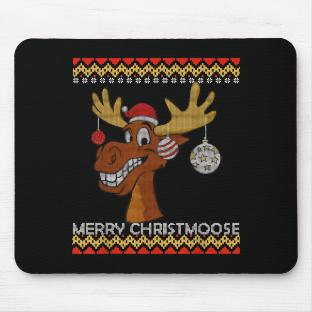 Ugly Christmas Sweater I Merry Christmoose Funny M Mouse Pad (Front)