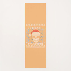 Ugly Christmas Sweater I Prefer Halloween Santa Yoga Mat