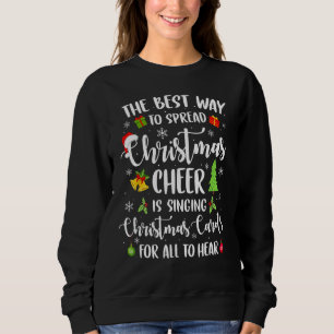 Ugly Christmas Tee The Best Way To Spread Christma