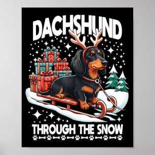 Ugly Dachshund Christmasthrough The Snow Gift Chri Poster