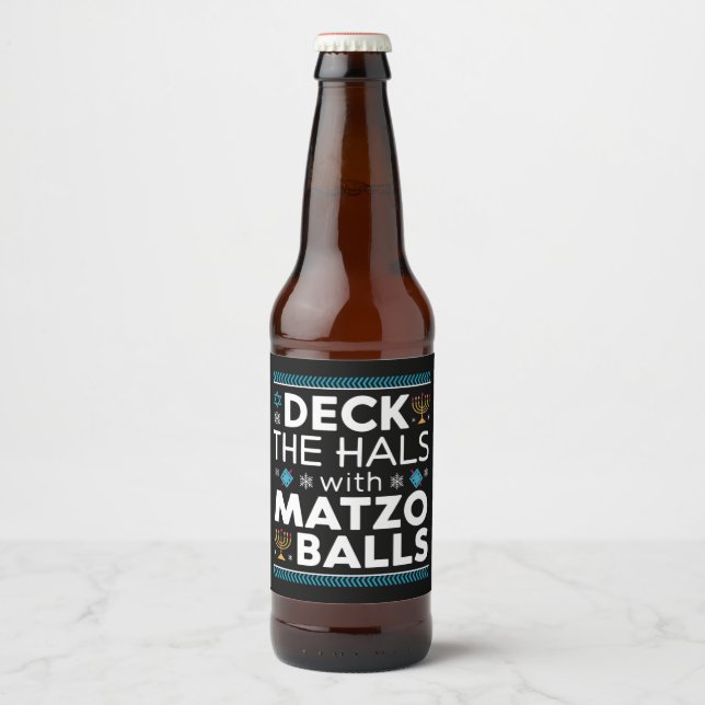 Ugly Hanukkah Deck Hall With Matzo Ball Chanukah  Beer Bottle Label (Front)