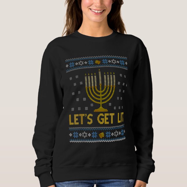 Ugly Hanukkah Lets Get Lit Menorah Chanukah Sweatshirt (Front)