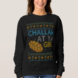 Ugly Hanukkah Sweater Challah At Ya Girl Matching